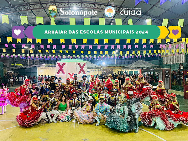 Arraiá das Escolas Públicas Municipais 2024